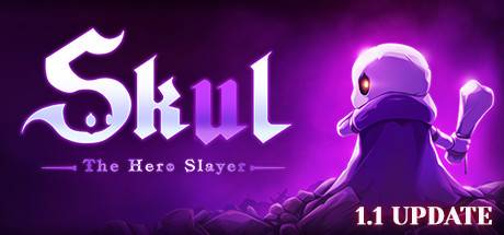 Skul: The Hero Slayer